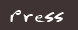 Press
